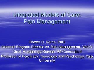 Integrated Models of Care: Pain Management