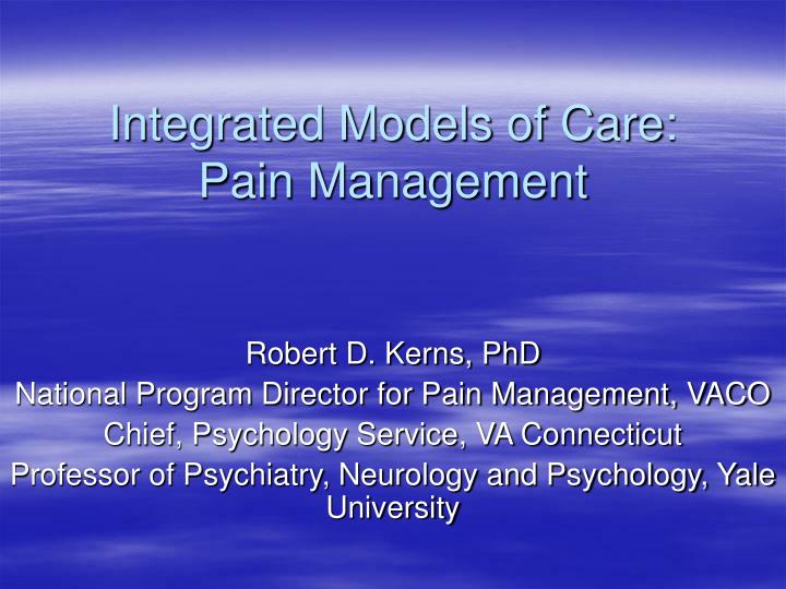 integrated models of care pain management
