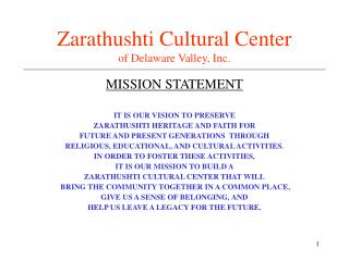 Zarathushti Cultural Center of Delaware Valley, Inc.