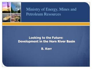 Ministry of Energy, Mines and Petroleum Resources