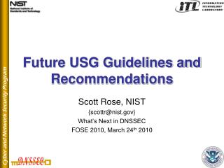 Future USG Guidelines and Recommendations