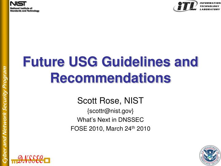 future usg guidelines and recommendations