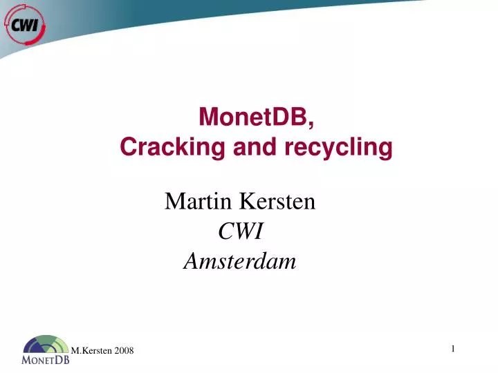 monetdb cracking and recycling
