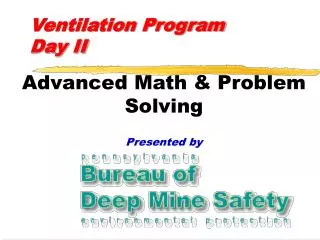 Ventilation Program Day II