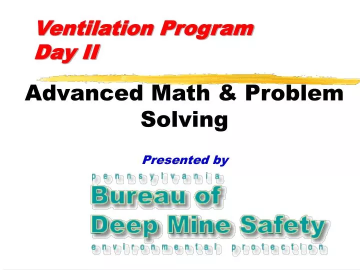 ventilation program day ii