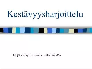 kest vyysharjoittelu