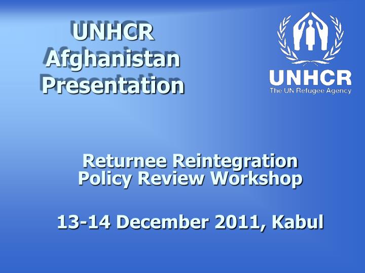 unhcr afghanistan presentation