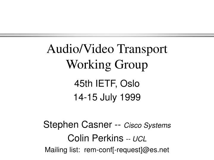 audio video transport working group