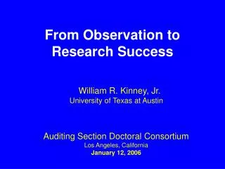 From Observation to Research Success