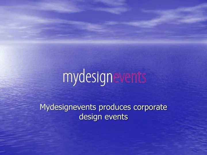 mydesignevents produces corporate design events