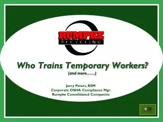 Who Trains Temporary Workers? (and more……)