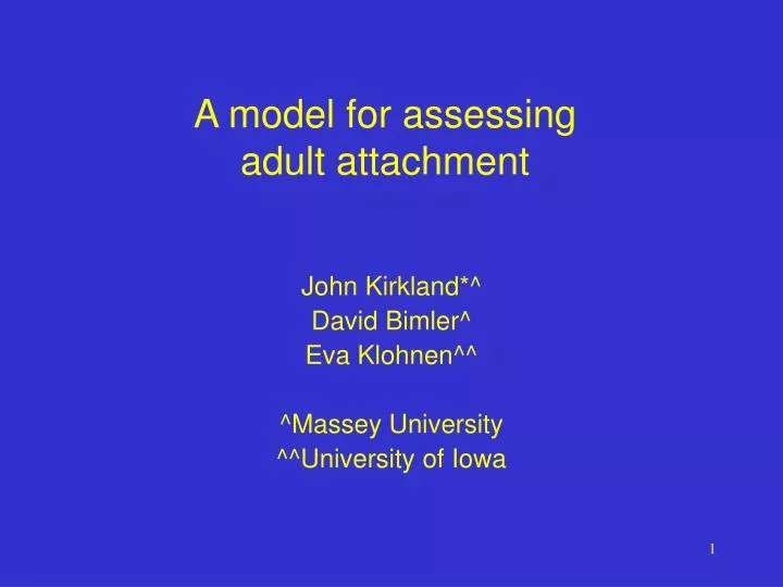 a model for assessing adult attachment