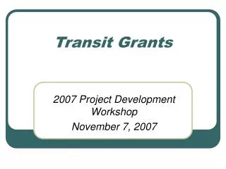 Transit Grants