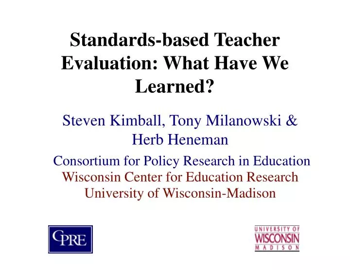 standards based teacher evaluation what have we learned