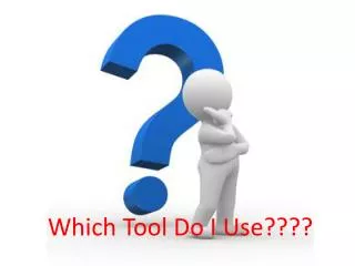 Which Tool - Test