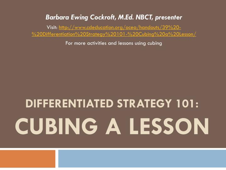 differentiated strategy 101 cubing a lesson