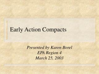 Early Action Compacts