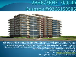 2BHK/3BHK Flats In Gurgaon@9266158585