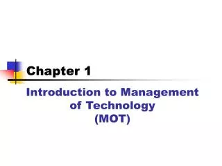 Introduction to Management of Technology (MOT)