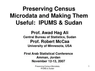 Preserving Census Microdata and Making Them Useful: IPUMS &amp; Sudan