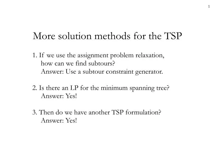 more solution methods for the tsp