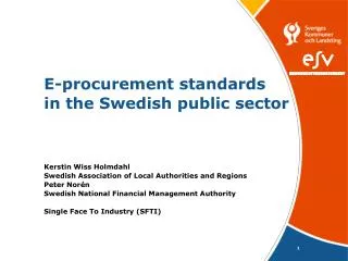 E-procurement standards in the Swedish public sector