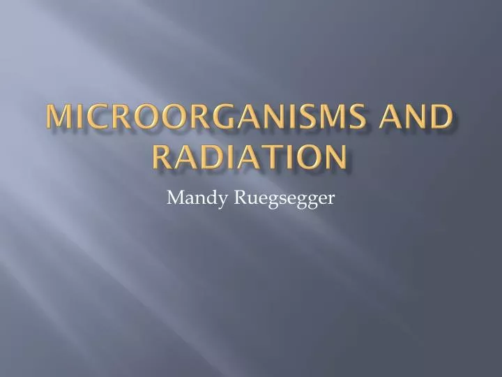 microorganisms and radiation