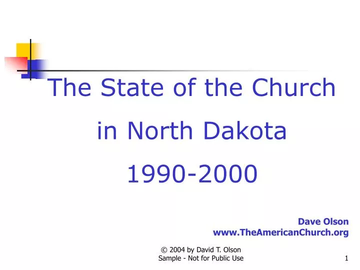 the state of the church in north dakota 1990 2000