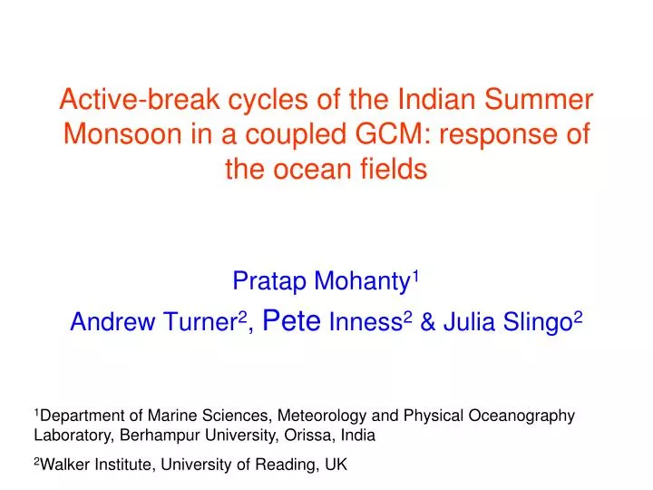 active break cycles of the indian summer monsoon in a coupled gcm response of the ocean fields