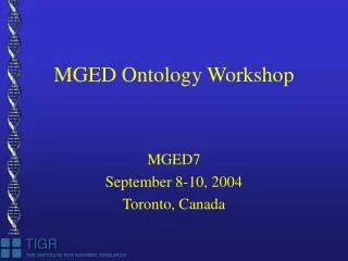 MGED Ontology Workshop