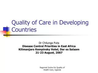 Quality of Care in Developing Countries