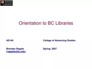 Orientation to BC Libraries