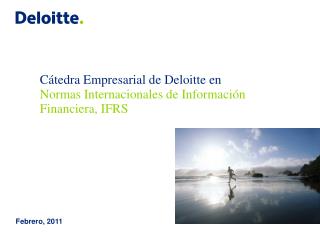 Cátedra Empresarial de Deloitte en Normas Internacionales de Información Financiera, IFRS