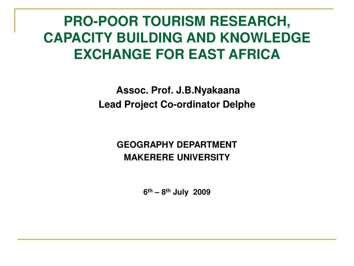 pro poor tourism research capacity building and knowledge exchange for east africa