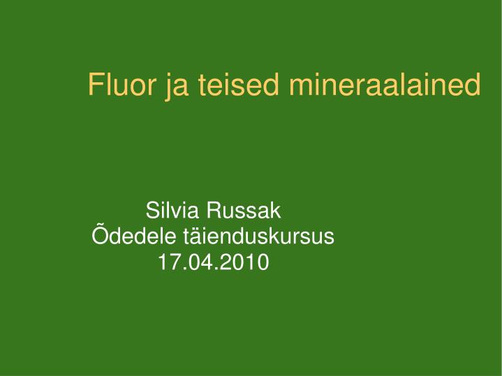 fluor ja teised mineraalained