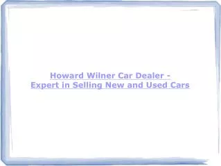 Howard Wilner Car Dealer