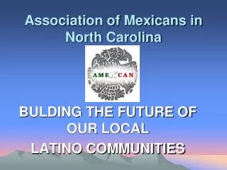 Association of Mexicans in North Carolina