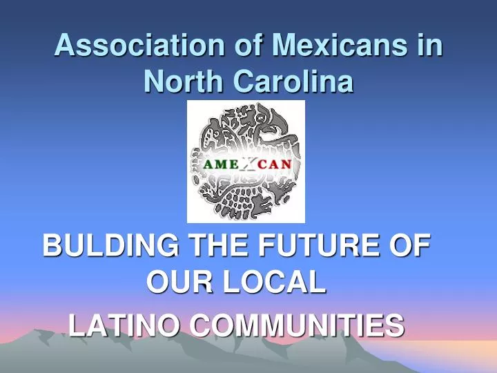 association of mexicans in north carolina