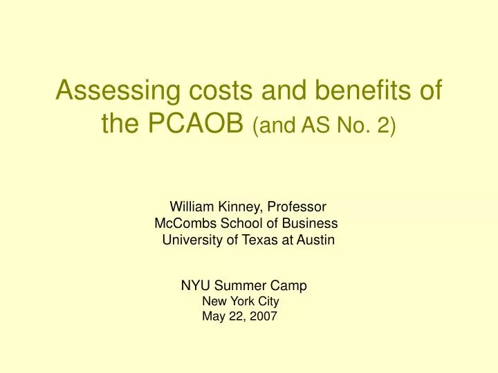 assessing costs and benefits of the pcaob and as no 2