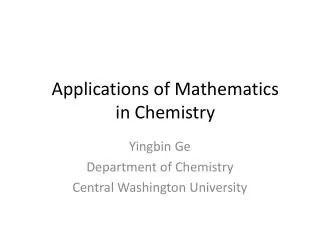 Applications of Mathematics in Chemistry