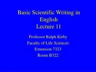 Basic Scientific Writing in English Lecture 11