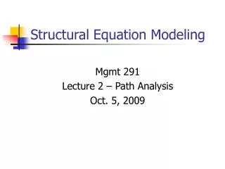 Structural Equation Modeling