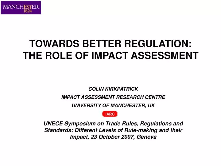 towards better regulation the role of impact assessment