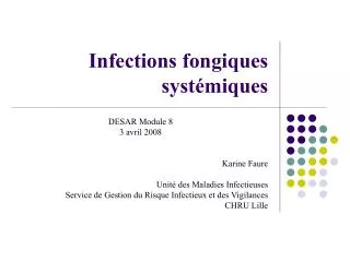 Infections fongiques systémiques