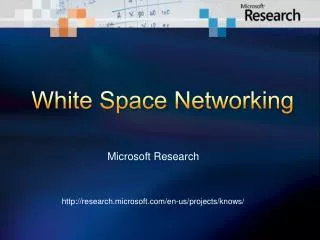 White Space Networking