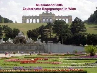 Musikabend 2006 Zauberhafte Begegnungen in Wien