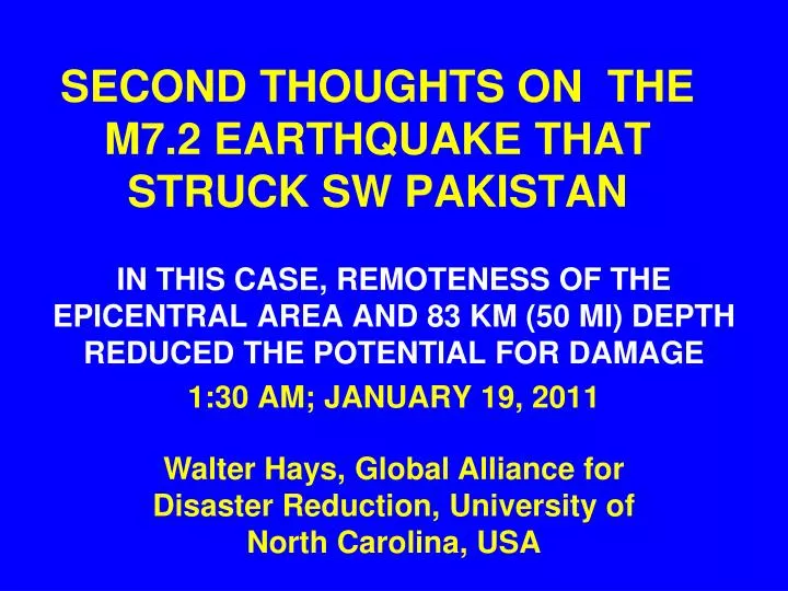 second thoughts on the m7 2 earthquake that struck sw pakistan