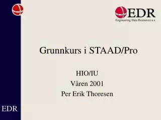 Grunnkurs i STAAD/Pro