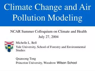Climate Change and Air Pollution Modeling