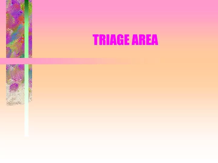 triage area